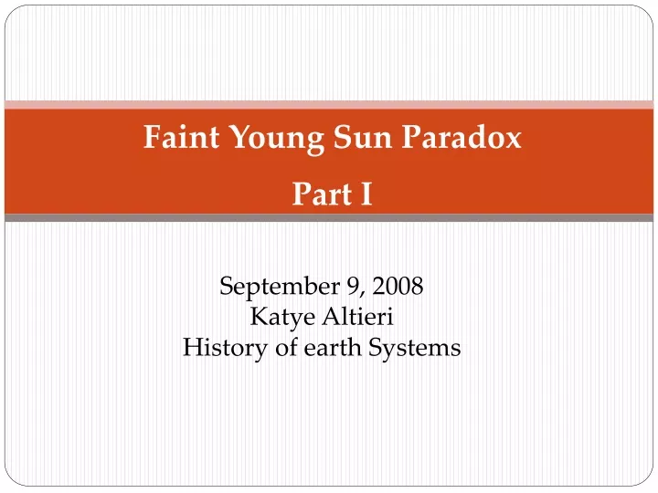 faint young sun paradox part i