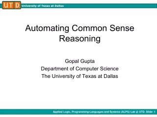 Automating Common Sense Reasoning