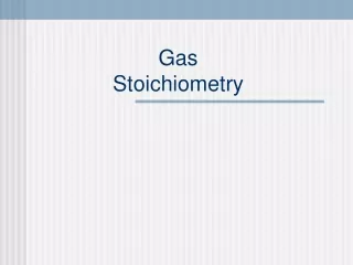 Gas Stoichiometry