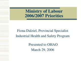 Ministry of Labour  2006/2007 Priorities