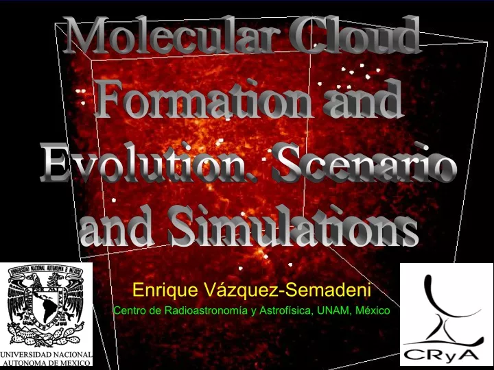 molecular cloud formation and evolution scenario
