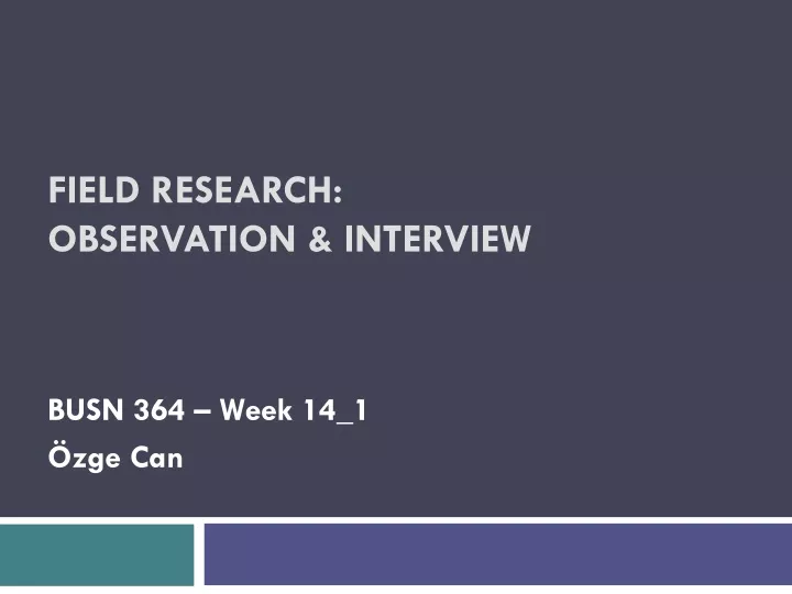 field research observation interview