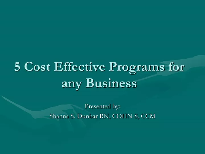 5 cost effective programs for any business
