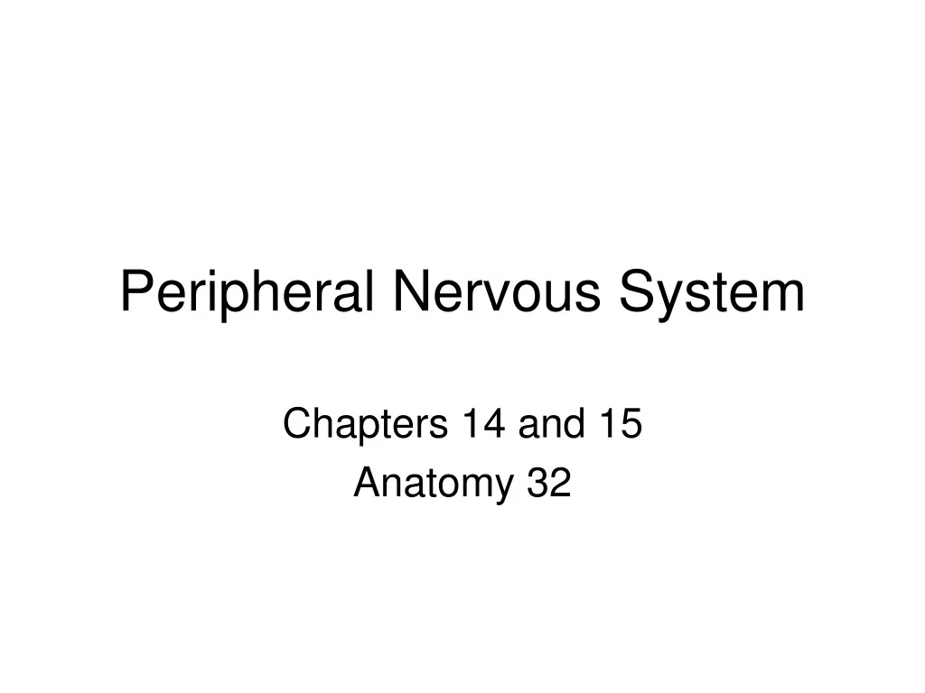 PPT - Peripheral Nervous System PowerPoint Presentation, free download ...
