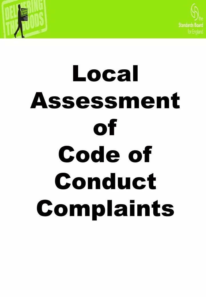 local assessment of code of conduct complaints