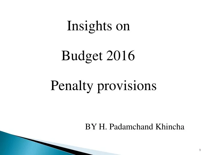 insights on budget 2016 penalty provisions