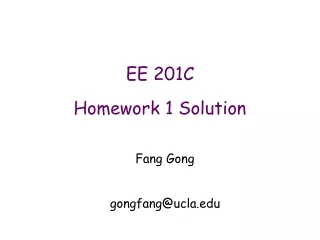 EE 201C  Homework 1 Solution
