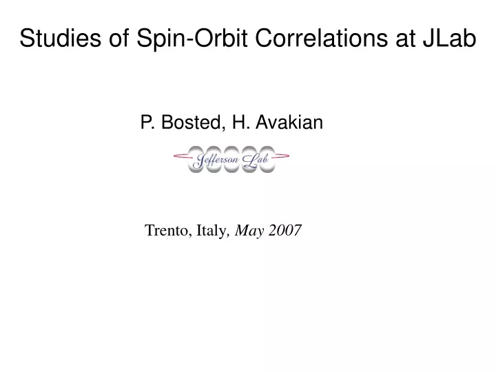 studies of spin orbit correlations at jlab