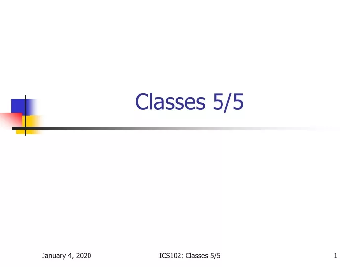 classes 5 5
