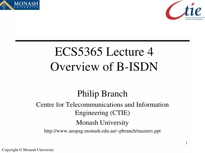 ecs5365 lecture 4 overview of b isdn
