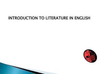 INTRODUCTION TO LITERATURE IN ENGLISH