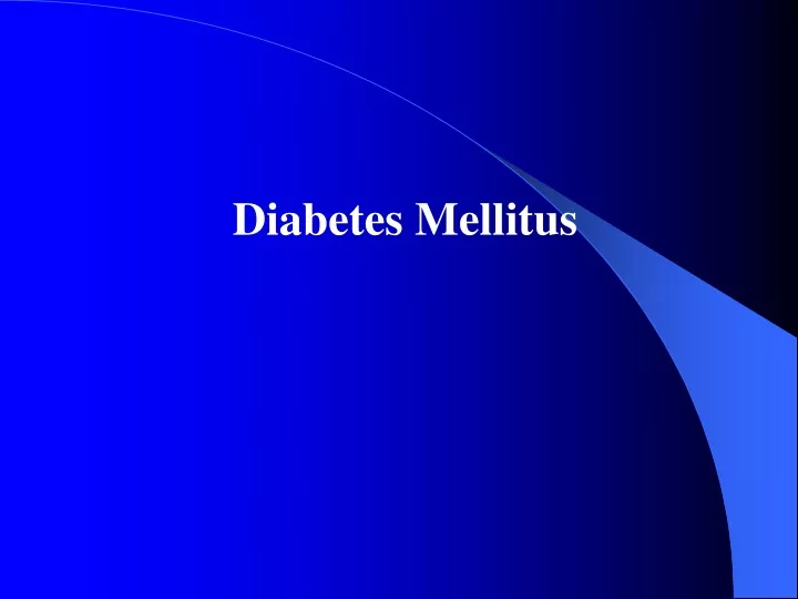 diabetes mellitus