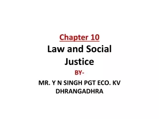 Chapter 10  Law and Social Justice
