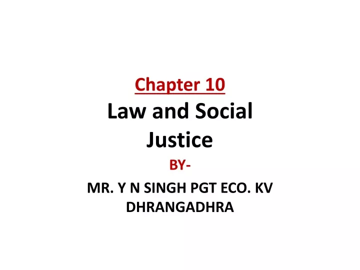chapter 10 law and social justice