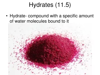 Hydrates (11.5)