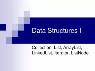 Data Structures I