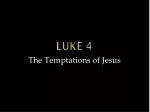 The Temptations of Jesus: Scriptures and Parallels - slide 1