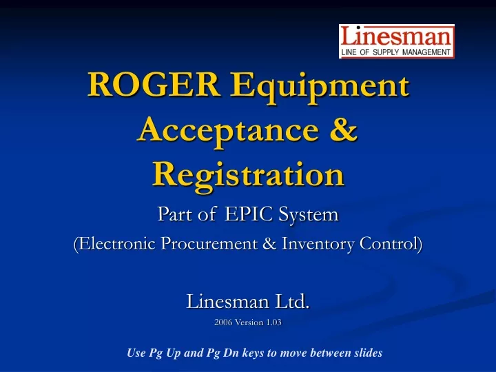 roger equipment acceptance registration
