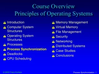 Course Overview Principles of Operating Systems