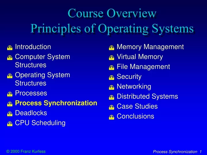 course overview principles of operating systems