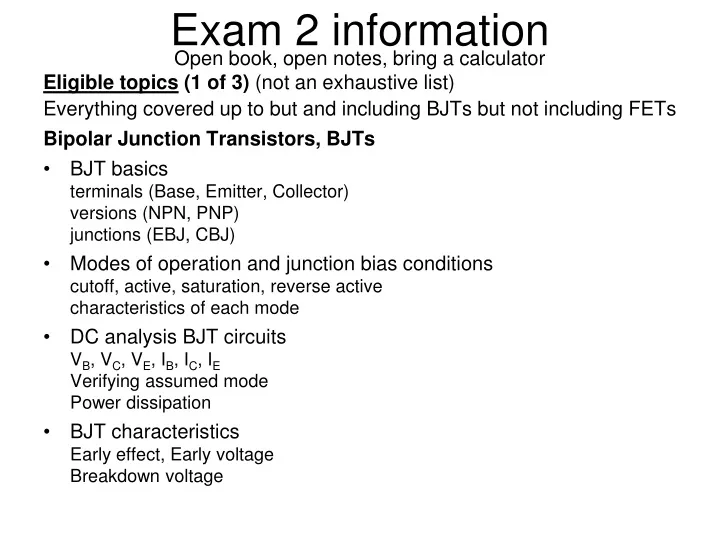 exam 2 information