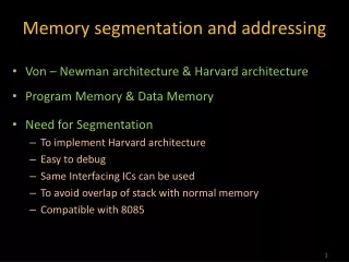 Memory segmentation and addressing