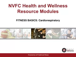 NVFC Health and Wellness Resource Modules