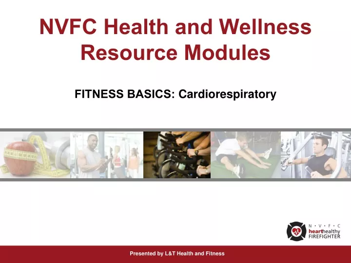 nvfc health and wellness resource modules