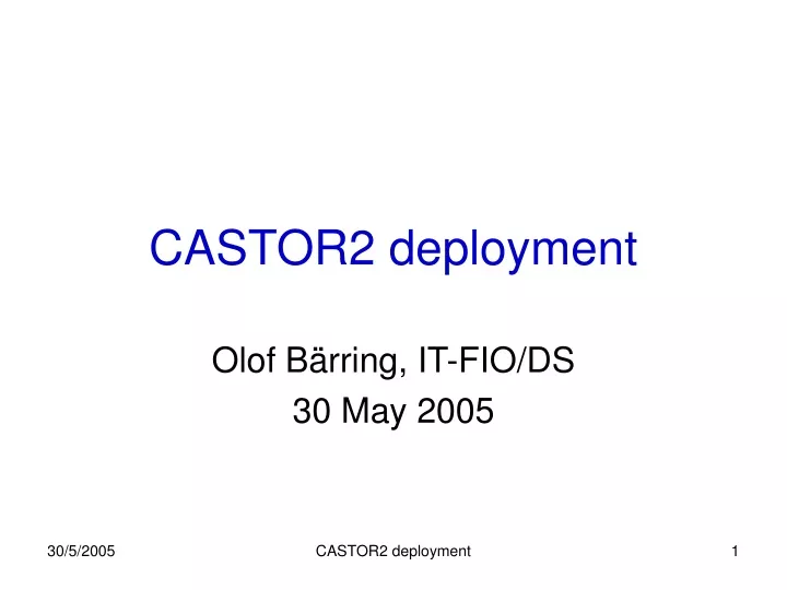 castor2 deployment