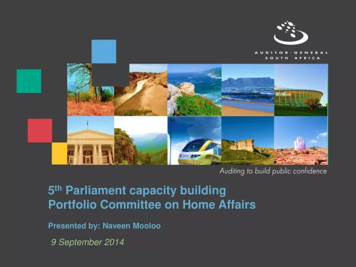 5 th parliament capacity building portfolio committee on home affairs presented by naveen mooloo