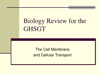Biology Review for the GHSGT
