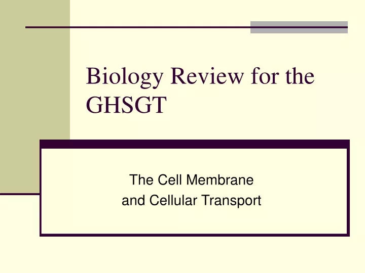 biology review for the ghsgt