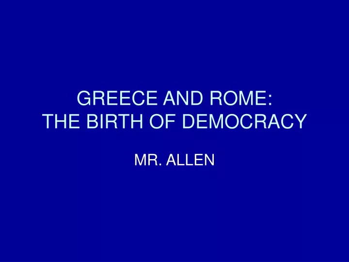 greece and rome the birth of democracy