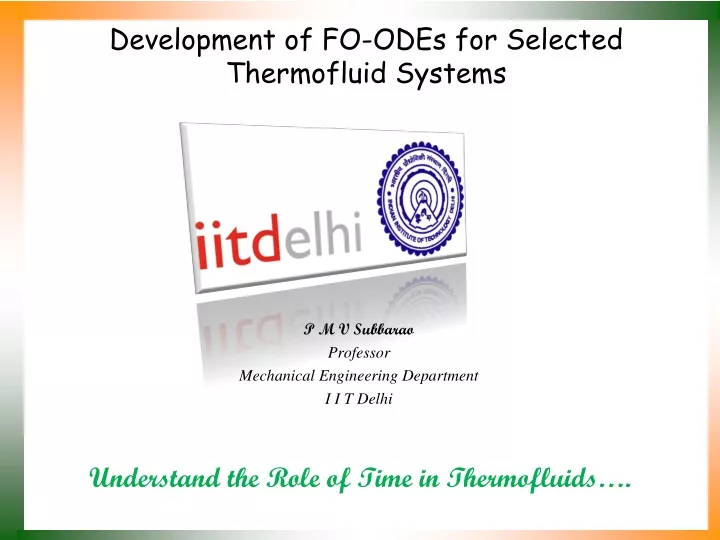 development of fo odes for selected thermofluid systems