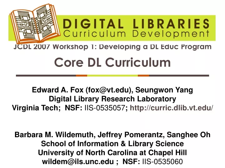 jcdl 2007 workshop 1 developing a dl educ program