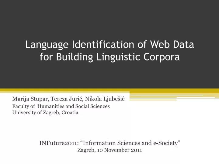 language identification of web data for building linguistic corpora