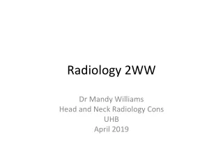 Radiology 2WW