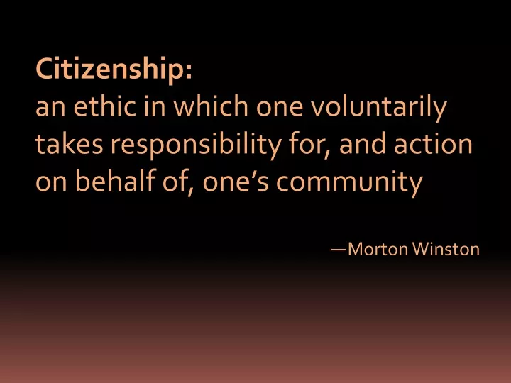 citizenship an ethic in which one voluntarily