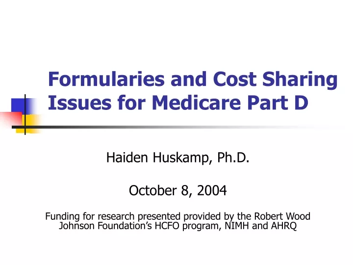 formularies and cost sharing issues for medicare part d