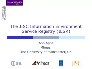 The JISC Information Environment Service Registry (IESR)