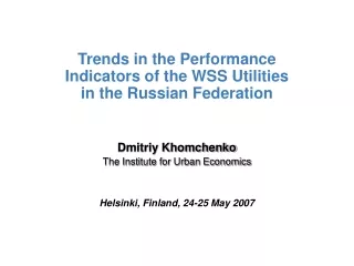 Trends in the Performance Indicators of the WSS Utilities in the Russian Federation