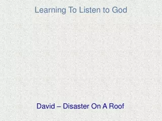 Learning To Listen to God