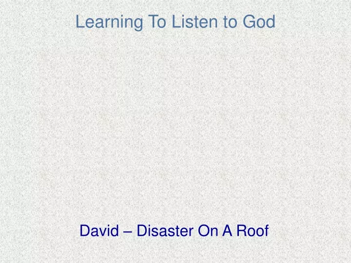 learning to listen to god