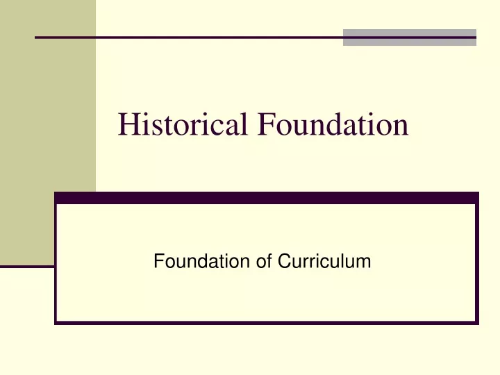 historical foundation