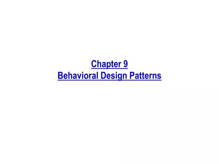 chapter 9 behavioral design patterns