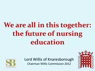 Lord Willis of Knaresborough Chairman Willis Commission 2012