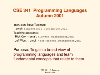 CSE 341  Programming Languages Autumn 2001