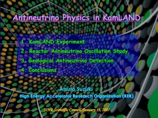 Antineutrino Physics in KamLAND