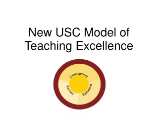 New USC Model of Teaching Excellence