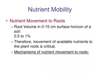 Nutrient Mobility